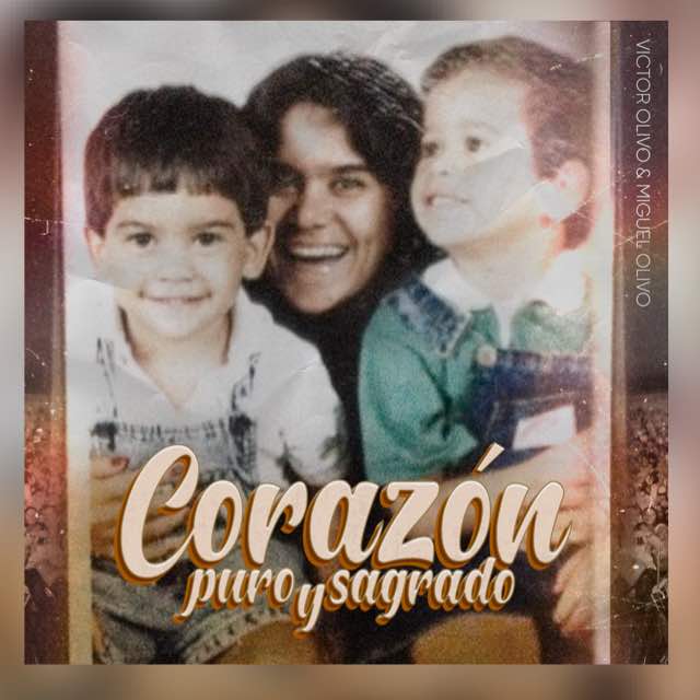 “Corazón puro y sagrado”: Un himno de amor de Víctor y Miguel Olivo para su madre, la inolvidable Rummy Olivo