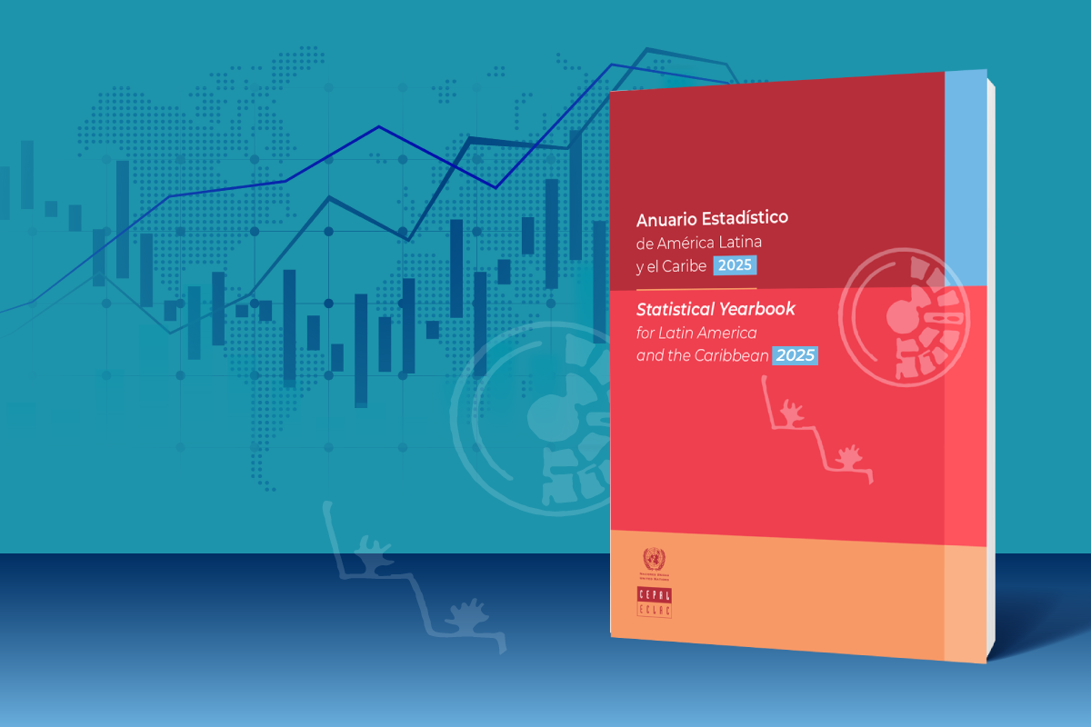 CEPAL lanza el Anuario Estadístico 2025 con indicadores clave del desarrollo económico, social y ambiental de América Latina y el Caribe