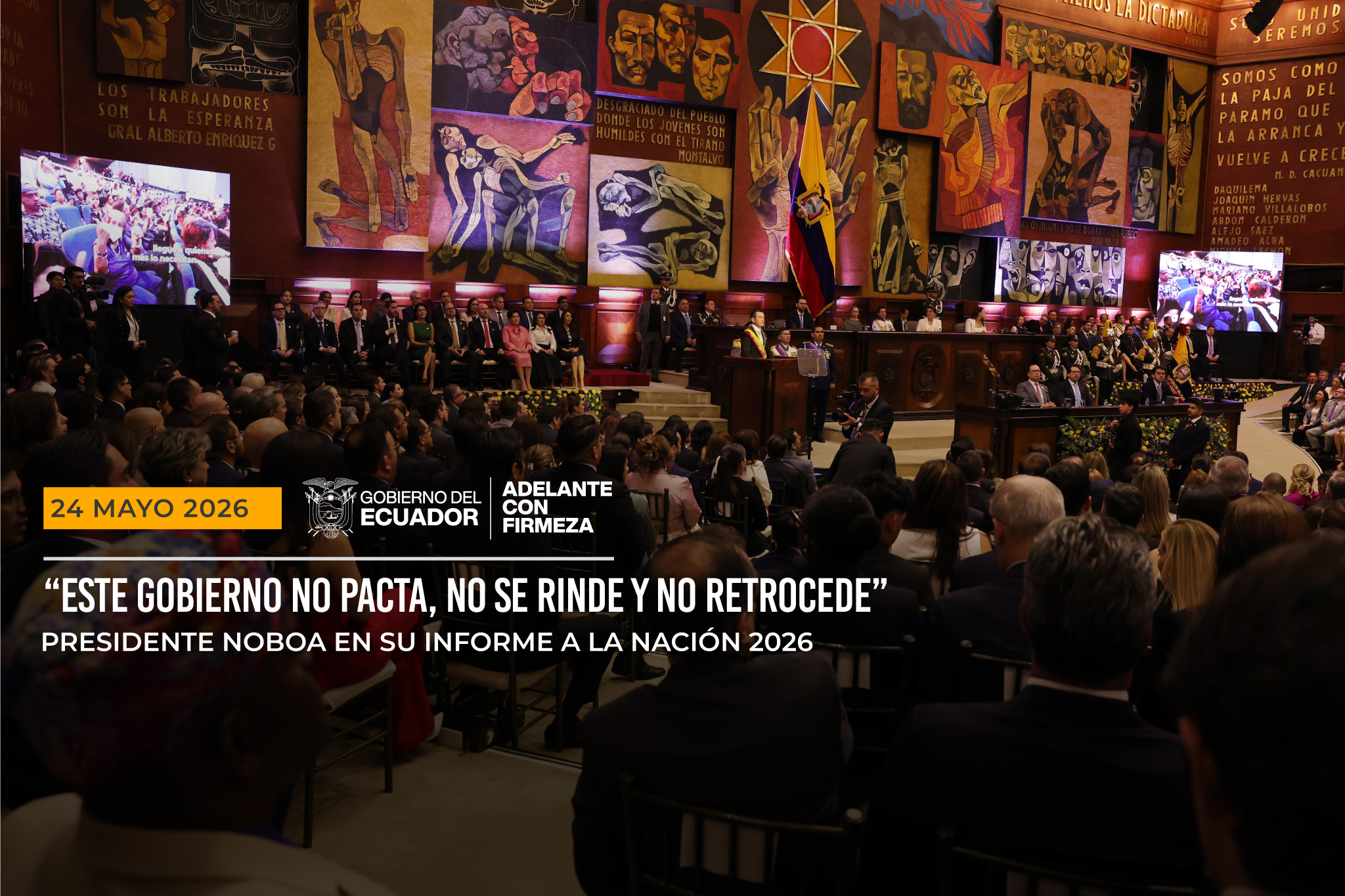 Los criminales tienen claro que «YO NO pacto, NO me rindo, y NO retrocedo», aseguró Noboa en su informe a la nación