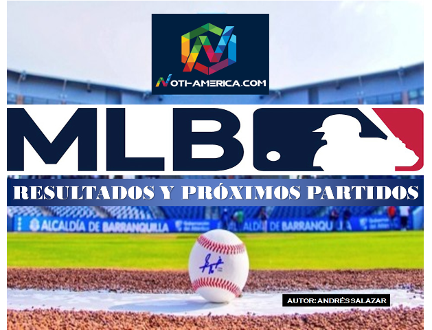 menos subterráneo boicotear MLB: Resultados de ayer y juegos para hoy 14 de Mayo - Venezuela |  Noti-America.com